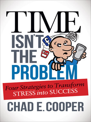 cover image of Time Isn't the Problem